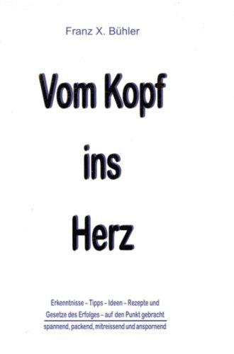 Vom Kopf ins Herz