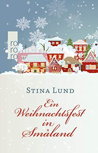 Ein Weihnachtsfest in Småland