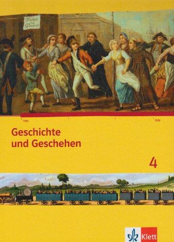 Geschichte und Geschehen. Ausgabe für Bremen und Niedersachsen: Geschichte und Geschehen. Schülerband 4 mit CD-ROM. Ausgabe für Niedersachsen