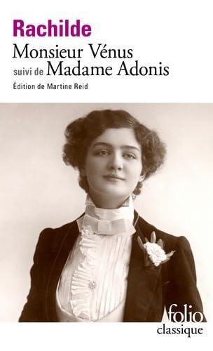 Monsieur Vénus. Madame Adonis