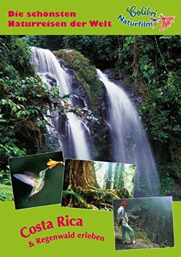 Costa Rica & Regenwald erleben: Die schönsten Naturreisen der Welt