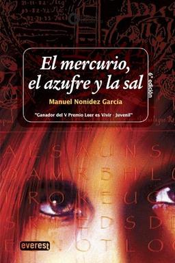 El mercurio, el azufre y la sal (Punto de encuentro)