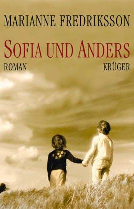 Sofia und Anders