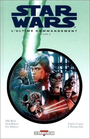 Star Wars, l'ultime commandement. Vol. 2