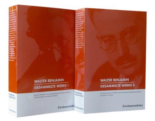 Walter Benjamin. Gesammelte Werke. 2 Bände