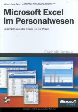 Microsoft Excel im Personalwesen. Lösungen aus der Praxis für die Praxis