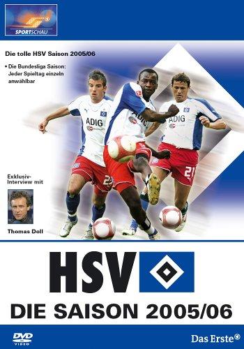 Bundesliga-Highlights: HSV - Die Saison 2005/06