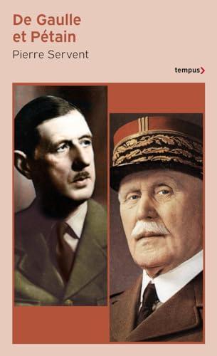 De Gaulle et Pétain : un drame shakespearien