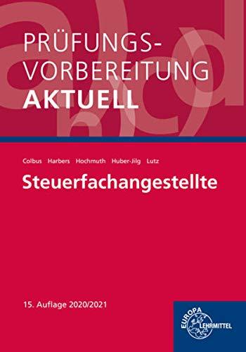 Prüfungsvorbereitung aktuell - Steuerfachangestellte: Zwischen- und Abschlussprüfung, Gesamtpaket