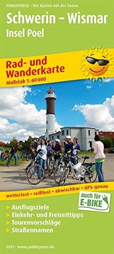 Schwerin - Wismar, Insel Poel: Rad- und Wanderkarte mit Ausflugszielen, Einkehr- & Freizeittipps, wetterfest, reissfest, abwischbar, GPS-genau. 1:60000 (Rad- und Wanderkarte / RuWK)