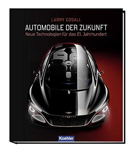 Automobile der Zukunft: Neue Technologien für das 21. Jahrhundert