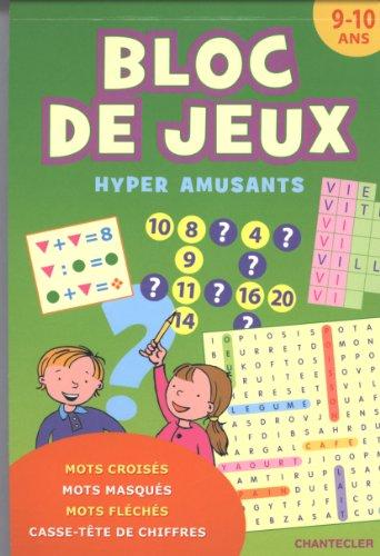 Bloc de jeux hyper amusants, 9-10 ans