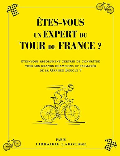 Etes-vous un expert du Tour de France ?