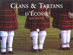 Clans et tartans d'Ecosse (Beaux Livres to)