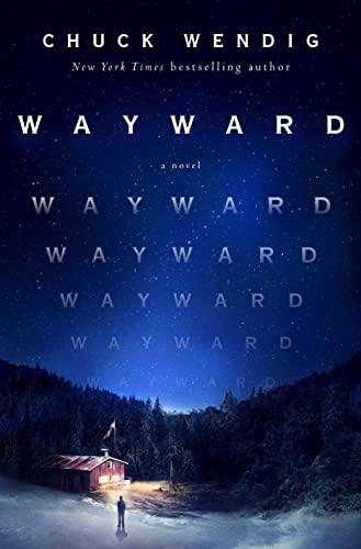 Wayward: A Novel (Wanderers, Band 2)