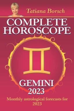 Complete Horoscope Gemini 2023: Monthly astrological forecasts for 2023