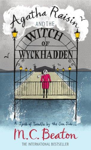 Agatha Raisin and the Witch of Wyckhadden