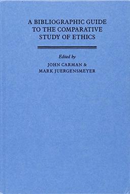 A Bibliographic Guide to the Comparative Study of Ethics