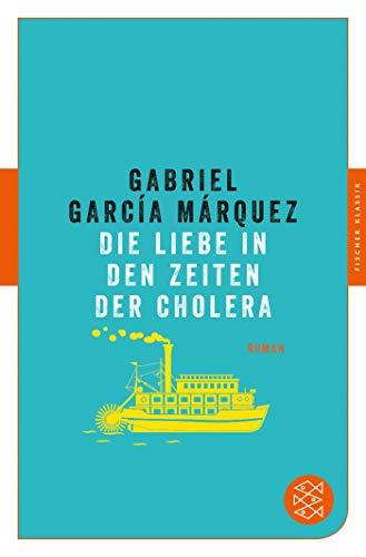 Die Liebe in den Zeiten der Cholera: Roman (Fischer Klassik)