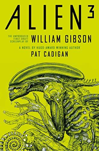 Alien 3: The Unproduced Screenplay