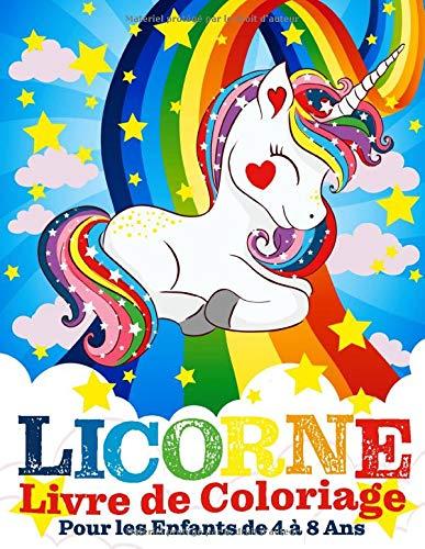 Licorne Livre de Coloriage Pour les Enfants de 4 à 8 Ans