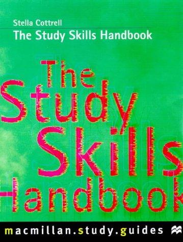 The Study Skills Handbook (Macmillan Study Guides)