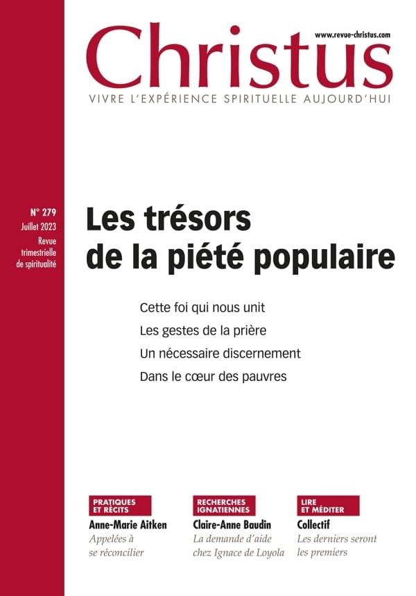 Christus, n° 279. Les trésors de la piété populaire