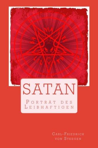 Satan: Porträt des Leibhaftigen