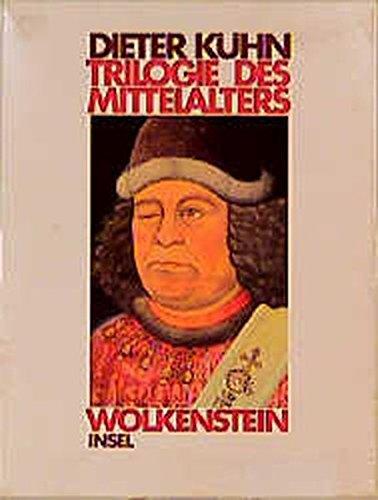 Trilogie des Mittelalters: Der Parzival des Wolfram von Eschenbach - Neidhart aus dem Reuental - Ich Wolkenstein