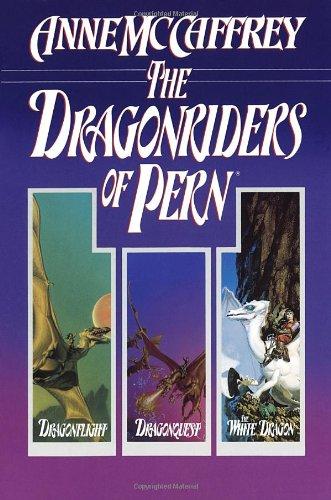 The Dragonriders of Pern: Dragonflight, Dragonquest, and The White Dragon