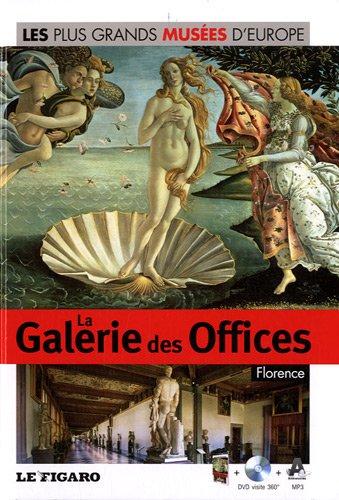 La Galerie des Offices : Florence