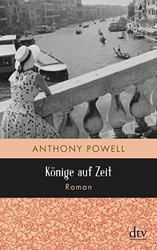 Könige auf Zeit: Roman