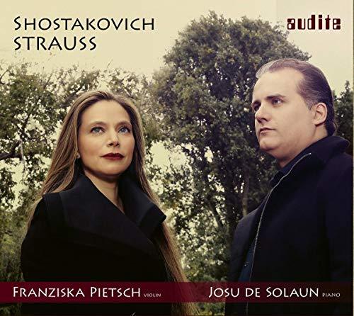 R. Strauss & D. Shostakovich: Sonatas for Violin & Piano