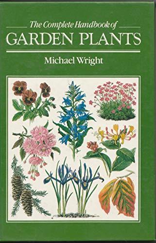 The Complete Handbook of Garden Plants