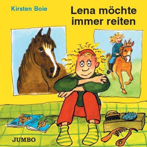 Lena Möchte Immer Reiten