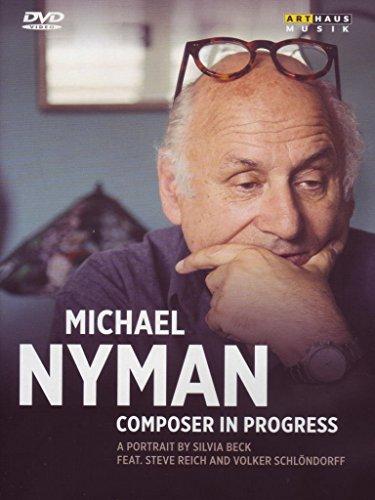 Michael Nyman: Composer in progress