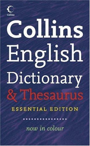 Collins Essential Dictionary and Thesaurus