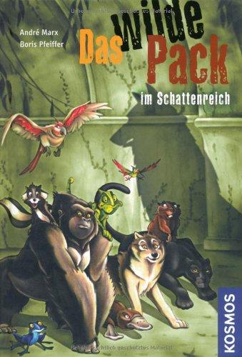 Das Wilde Pack, 8, im Schattenreich