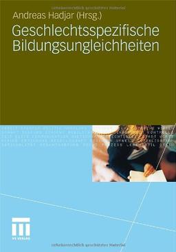 Geschlechtsspezifische Bildungsungleichheiten (German Edition)