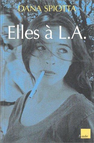 Elles à L. A.