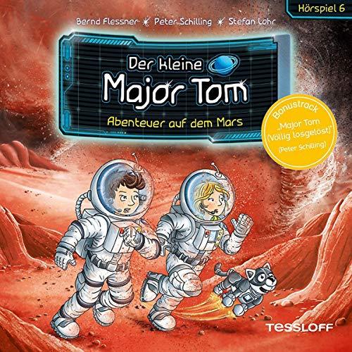 Der kleine Major Tom - 06: Abenteuer auf dem Mars (Hörspiel)