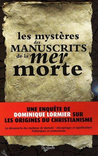 Les mystères des manuscrits de la mer Morte