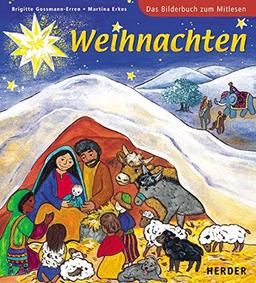 Weihnachten: Das Bilderbuch zum Mitlesen