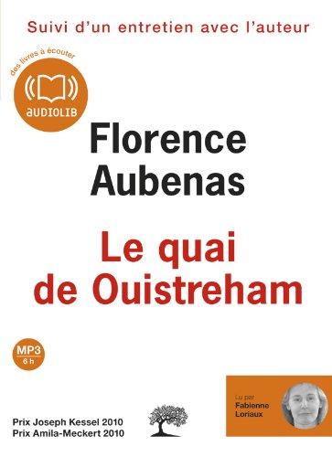 Le quai de Ouistreham : suivi d'un entretien avec l'auteur