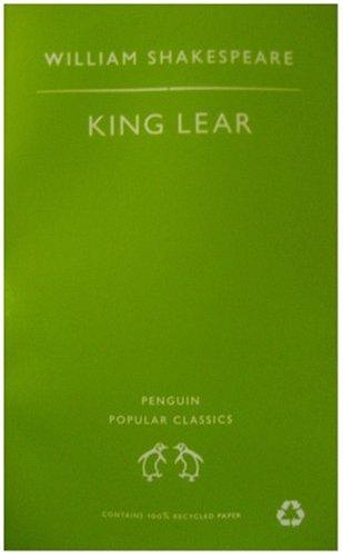 King Lear (Penguin Popular Classics)