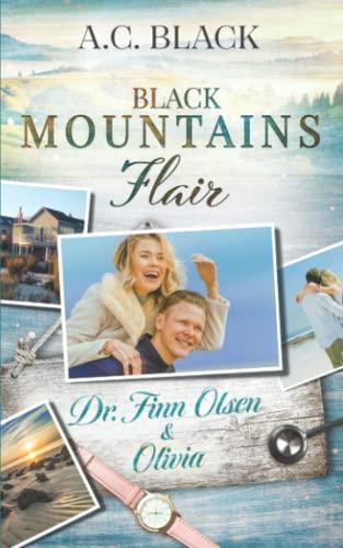 Black Mountains Flair: Dr. Finn Olsen & Olivia