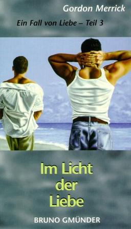 Im Licht der Liebe