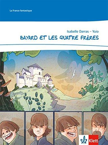 Bayard et les quatre frères (La France fantastique)