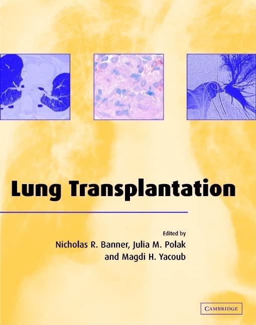 Lung Transplantation (Postgraduate Medical Science)