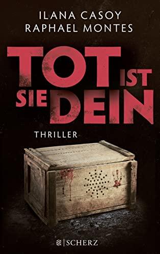 Tot ist sie dein: Thriller